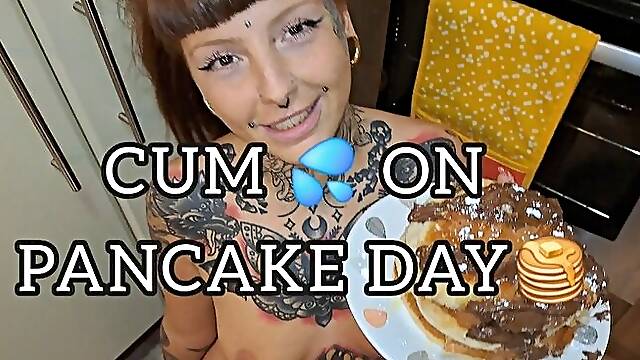 CUM ON PANCAKE DAY!